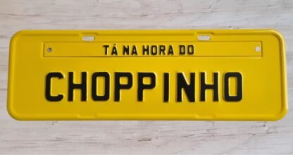 Placa Personalizada: "Tá na Hora do Chopinho"